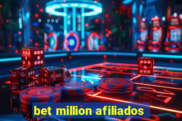 bet million afiliados